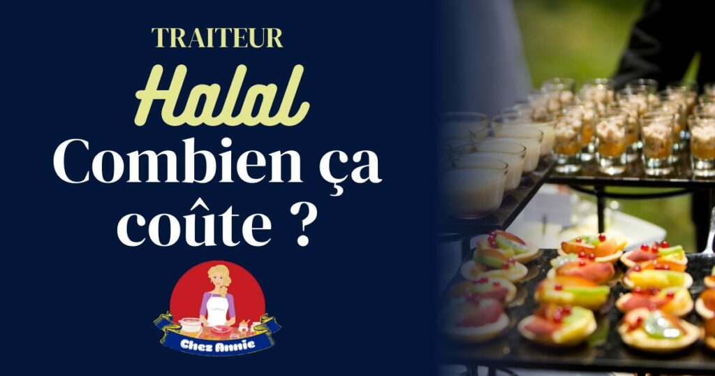 Combien coûte un traiteur halal ?