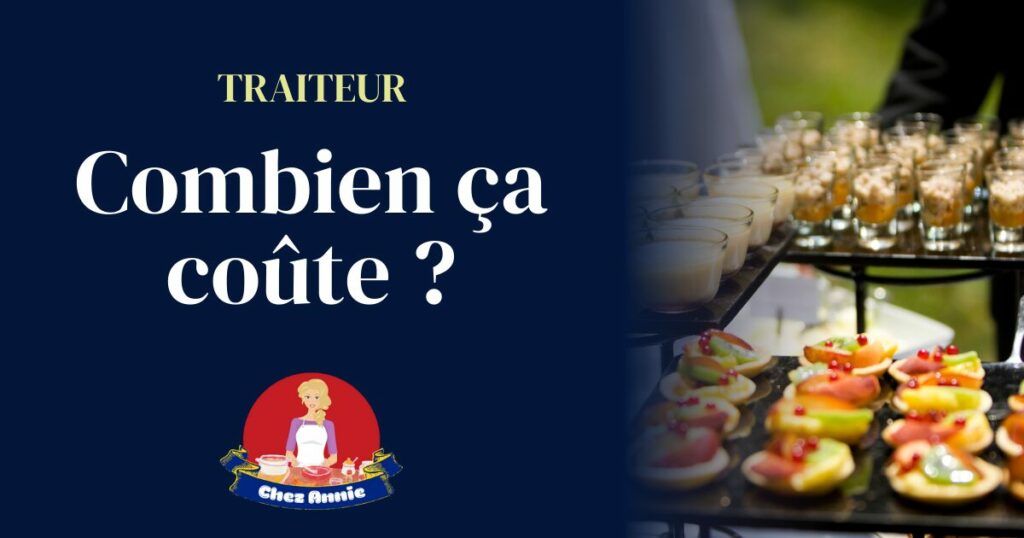 Combien coûte un traiteur pour un évènement ?
