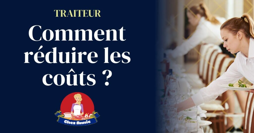 baisser tarif traiteur