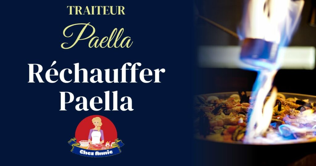 faire rechauffer paella